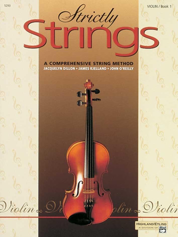 Cover: 9780882845302 | Strictly Strings 1 | Eine umfassende Schule für Streichinstrumente