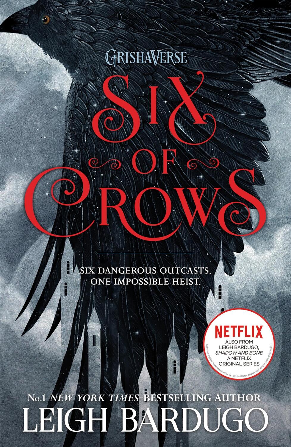 Cover: 9781780622286 | Six of Crows | Leigh Bardugo | Taschenbuch | Six of Crows | 495 S.