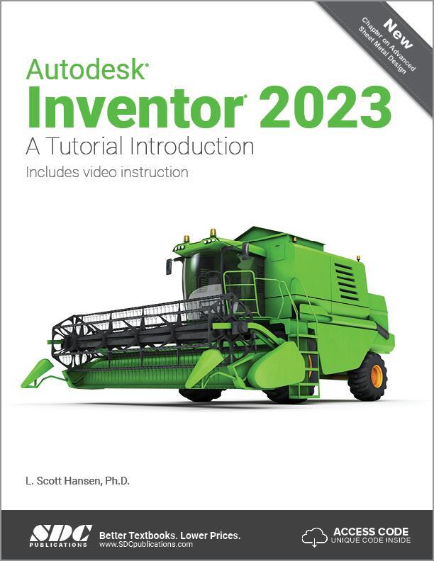 Cover: 9781630575168 | Autodesk Inventor 2023 | A Tutorial Introduction | L. Scott Hansen