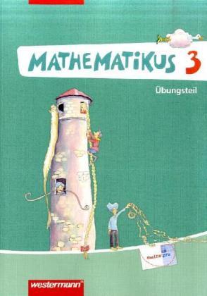 Cover: 9783141233032 | Mathematikus 3. Übungsteil. Allgemeine Ausgabe | Taschenbuch | 132 S.