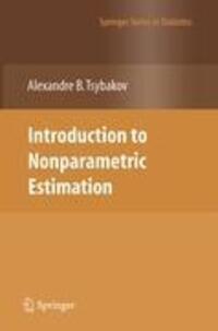 Cover: 9781441927095 | Introduction to Nonparametric Estimation | Alexandre B. Tsybakov