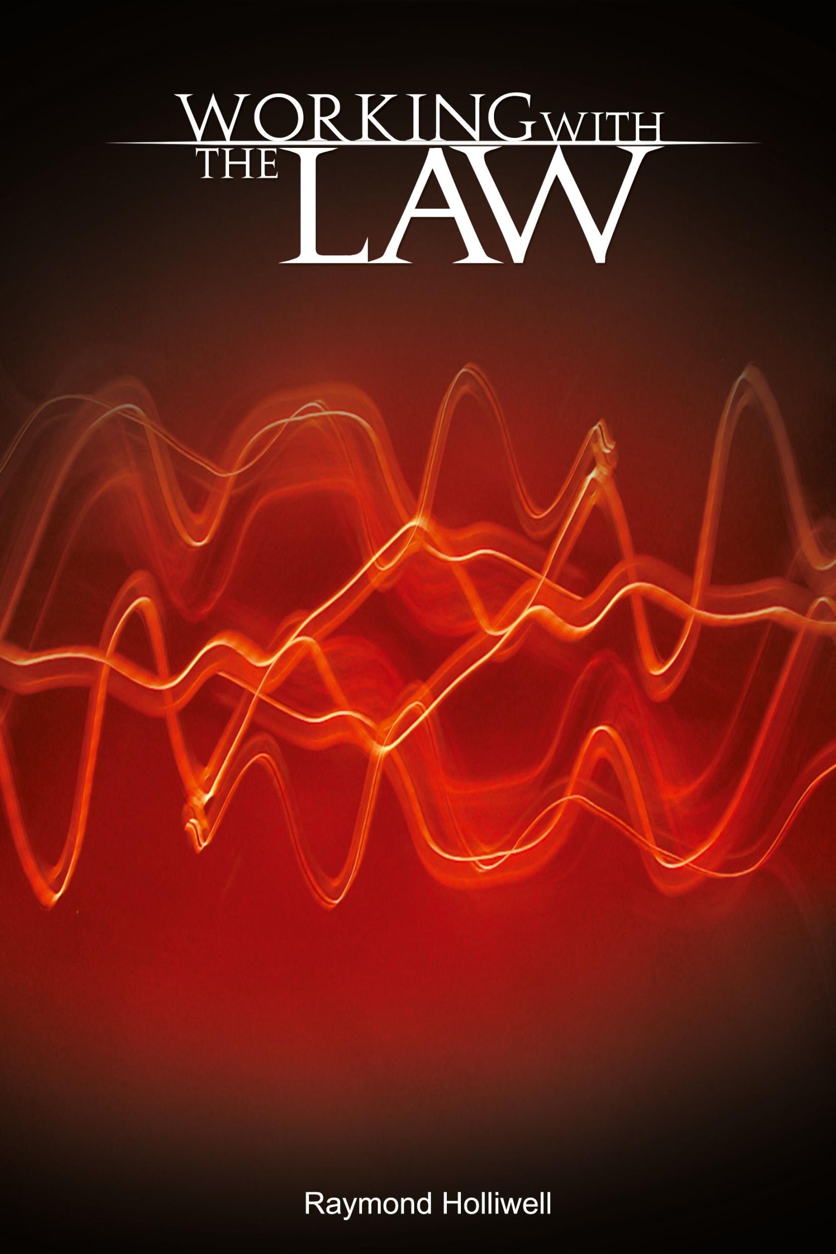 Cover: 9789650060312 | Working with the Law | Raymond Holliwell | Taschenbuch | Englisch