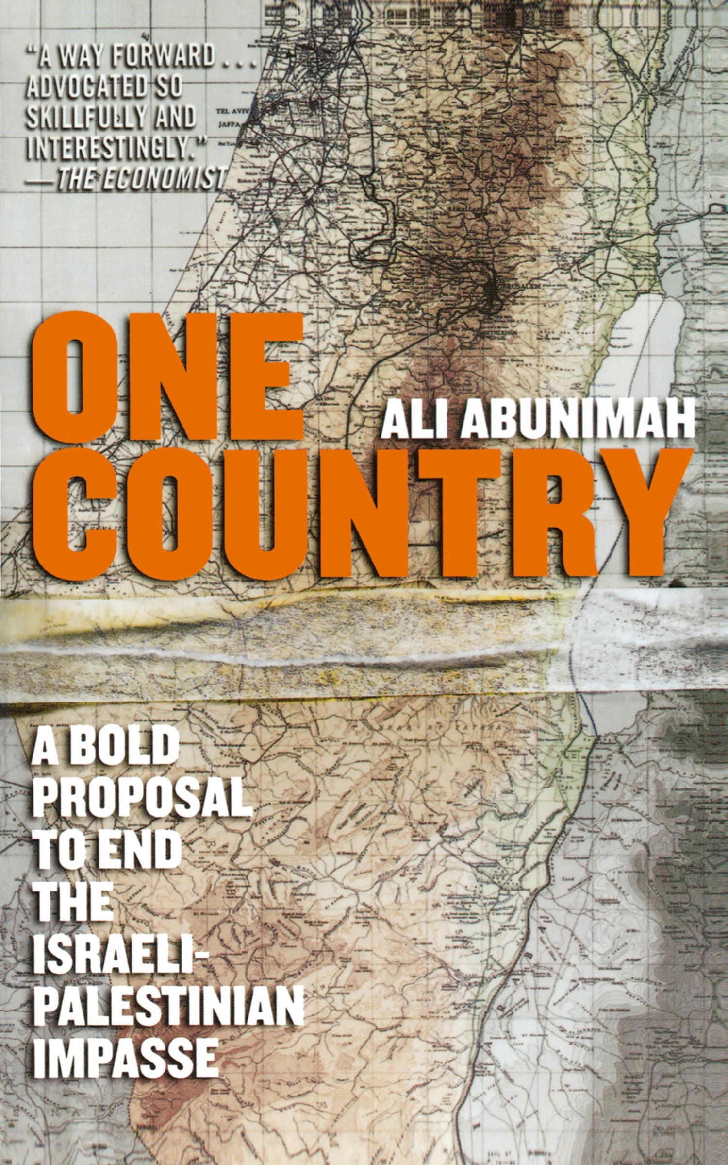 Cover: 9780805086669 | One Country | A Bold Proposal to End the Israeli-Palestinian Impasse