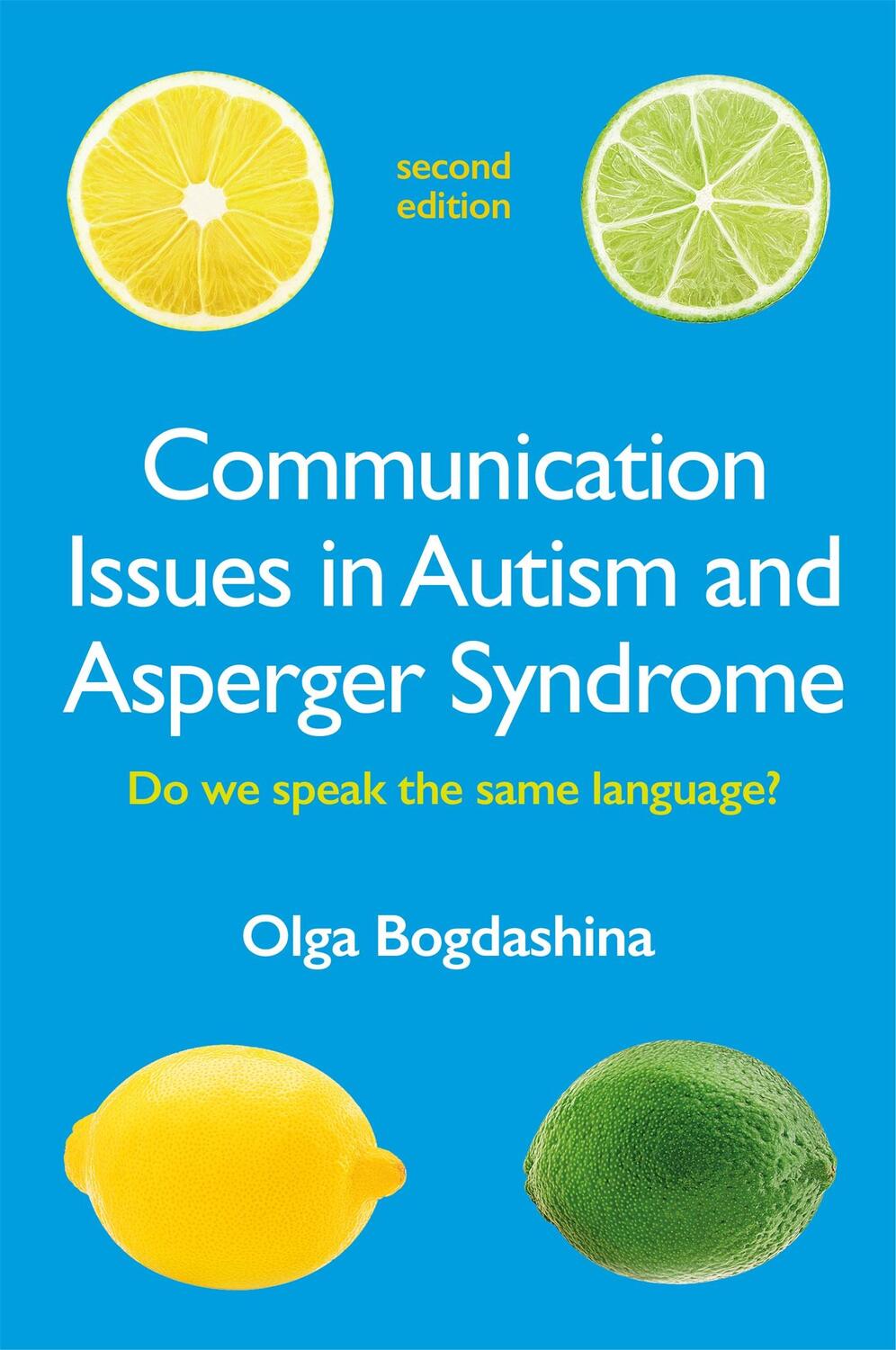 Cover: 9781787757370 | Communication Issues in Autism and Asperger Syndrome, Second Edition