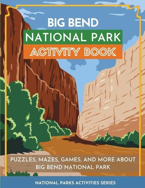 Cover: 9781956614350 | Big Bend National Park Activity Book | Little Bison Press | Buch