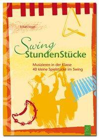 Cover: 9783872261830 | SwingStundenStücke | Eckart Vogel | Broschüre | 64 S. | Deutsch | 2001