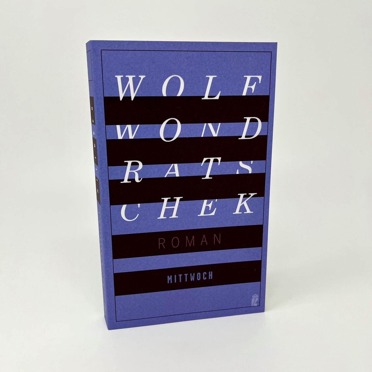 Bild: 9783550201974 | Mittwoch | Roman Die hochwertige Neuausgabe | Wolf Wondratschek | Buch