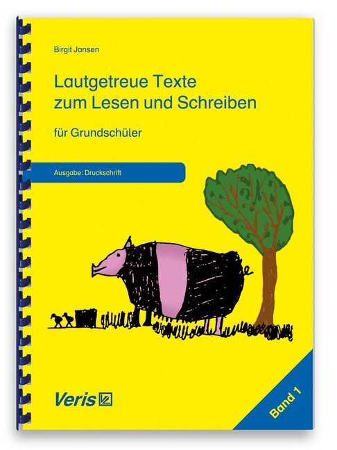 Cover: 9783924173449 | Lautgetreue Texte zum Lesen und Schreiben für Grundschüler...