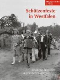 Cover: 9783870232665 | Schützenfeste in Westfalen | Alltagsgeschichte in Bildern 5 | Buch