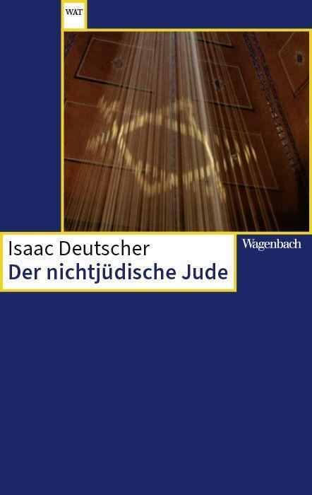 Cover: 9783803128638 | Der nichtjüdische Jude | Isaac Deutscher | Taschenbuch | 220 S. | 2023