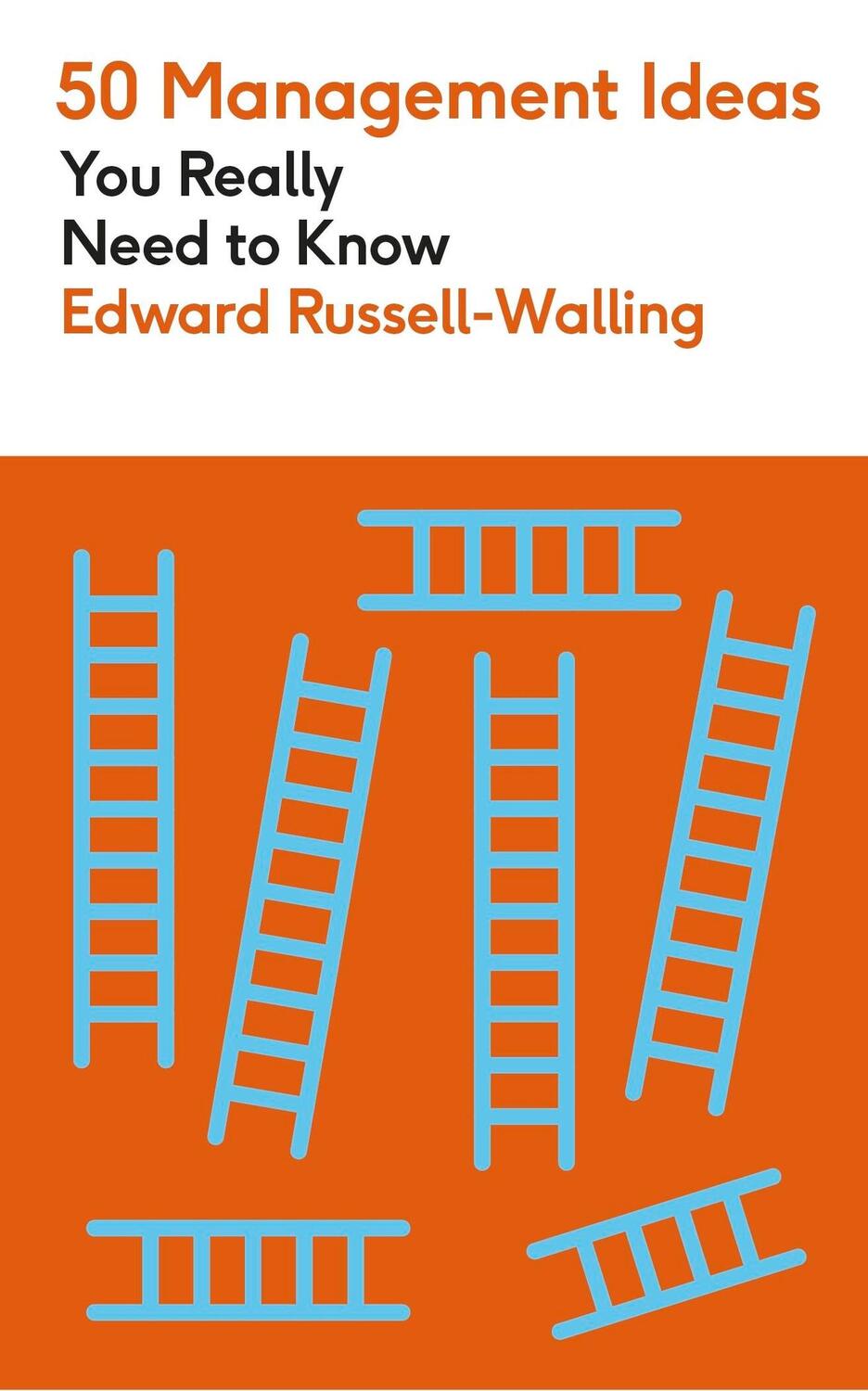 Cover: 9781529438420 | 50 Management Ideas You Really Need to Know | Edward Russell-Walling