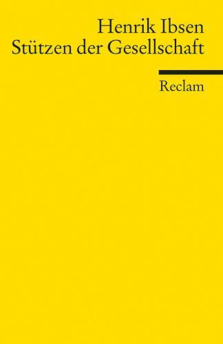 Cover: 9783150185384 | Stützen der Gesellschaft | Henrik Ibsen | Taschenbuch | Deutsch | 2010