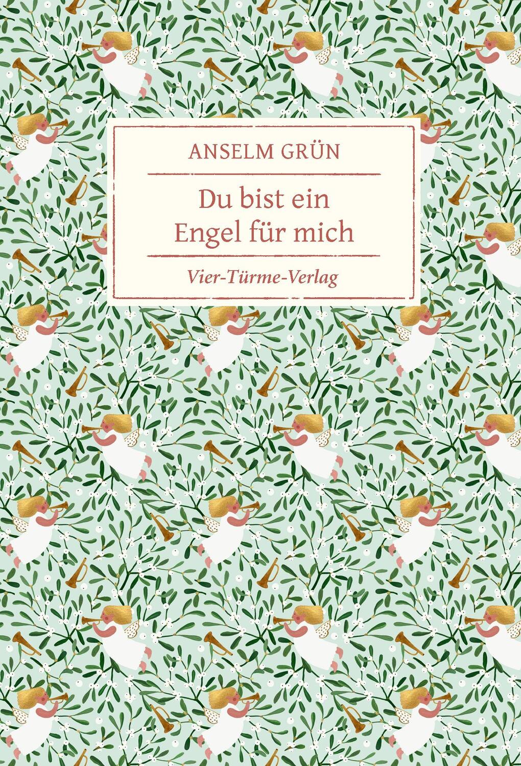 Cover: 9783736503342 | Du bist ein Engel für mich | Anselm Grün | Buch | Deutsch | 2020