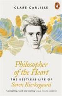 Cover: 9780141984438 | Philosopher of the Heart | The Restless Life of Soren Kierkegaard