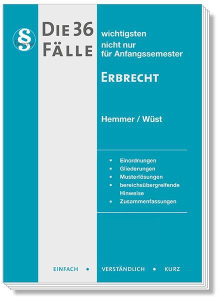 Cover: 9783968382418 | Die 36 wichtigsten Fälle Erbrecht | EINFACH - VERSTÄNDLICH - KURZ | IV