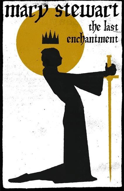 Cover: 9781444737523 | Stewart, M: The Last Enchantment | Mary Stewart | Taschenbuch | 2012