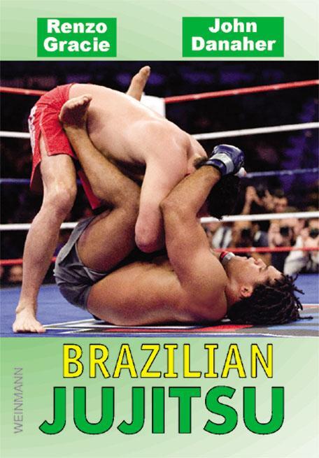 Cover: 9783878920922 | Brazilian Jujitsu | Renzo Gracie (u. a.) | Taschenbuch | Deutsch