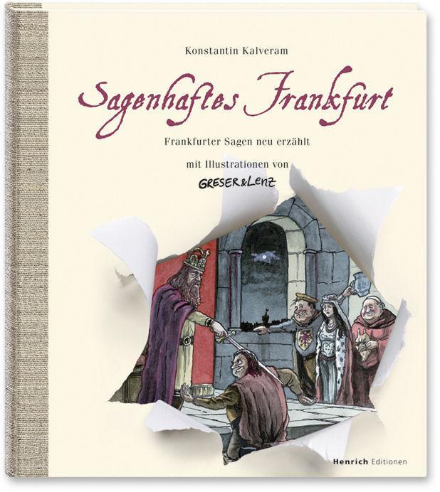 Cover: 9783921606759 | Sagenhaftes Frankfurt | Konstantin Kalveram | Buch | Deutsch | 2011
