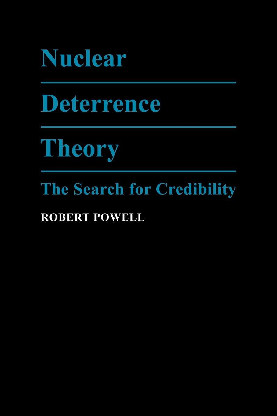 Cover: 9780521063999 | Nuclear Deterrence Theory | The Search for Credibility | Robert Powell