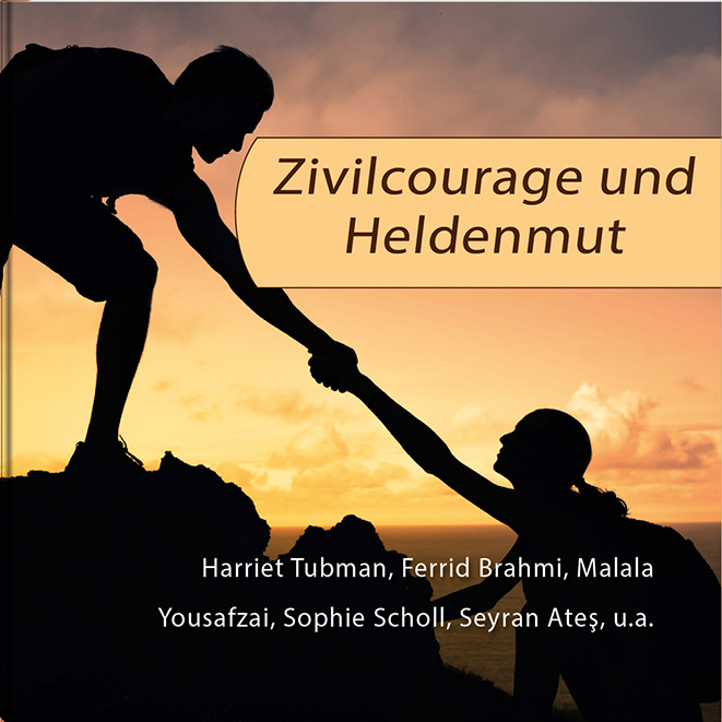 Cover: 9783875032703 | Zivilcourage und Heldenmut | Insa Gülzow | Buch | 36 S. | Deutsch