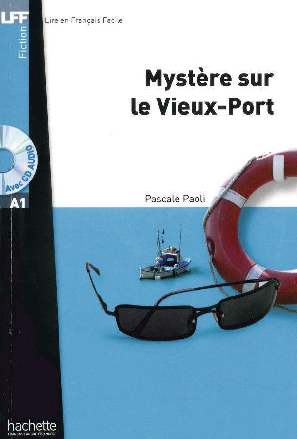 Cover: 9783190833078 | Mystère sur le Vieux-Port | Niveau A1. Lektüre + Audio-CD | Paoli
