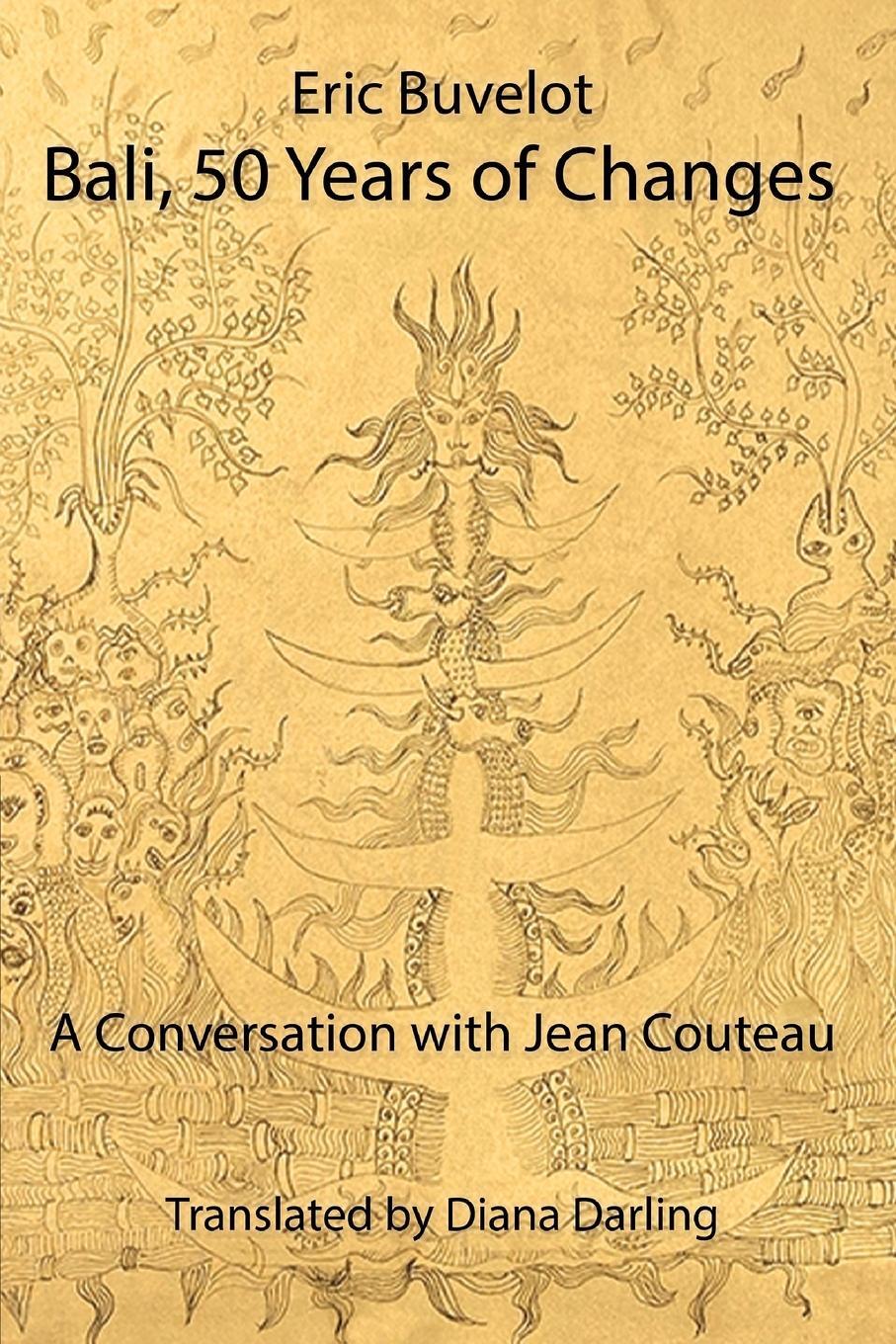 Cover: 9781922332905 | Bali | 50 Years of Changes - A Conversation with Jean Couteau | Buch