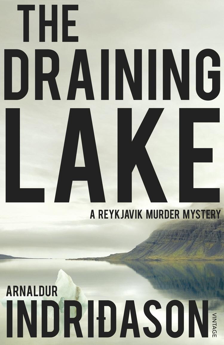 Cover: 9780099542216 | The Draining Lake | Arnaldur Indridason | Taschenbuch | Englisch