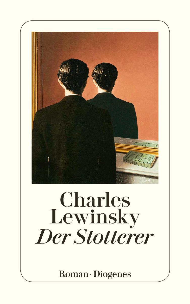 Cover: 9783257245486 | Der Stotterer | Charles Lewinsky | Taschenbuch | Deutsch | 2021
