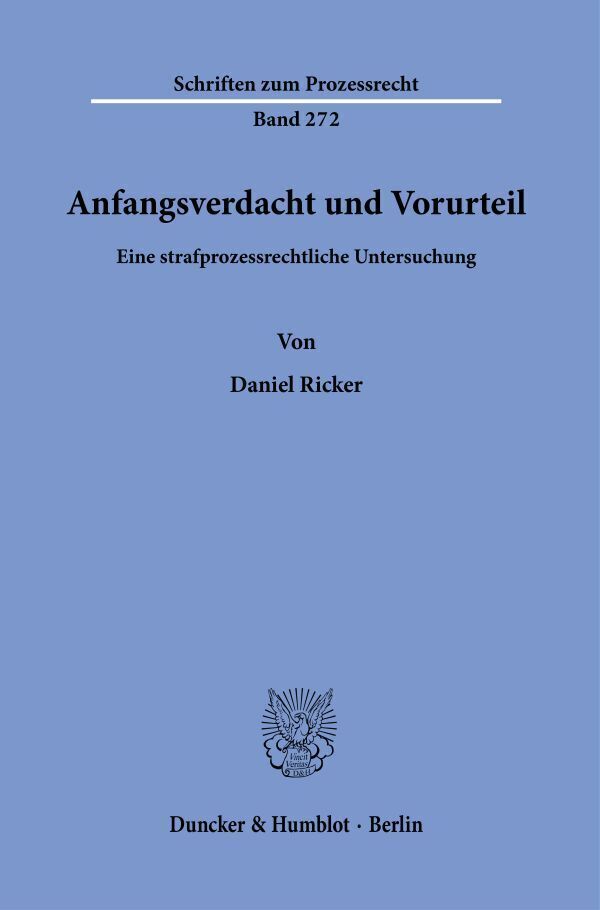 Cover: 9783428181421 | Anfangsverdacht und Vorurteil. | Daniel Ricker | Taschenbuch | Deutsch