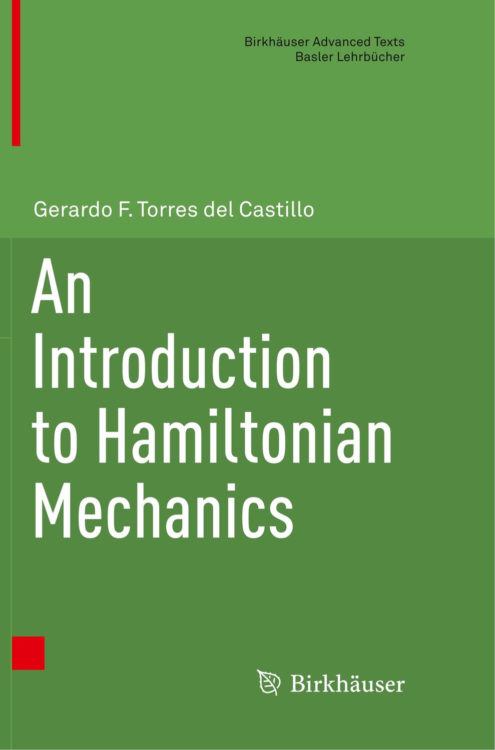 Cover: 9783030069971 | An Introduction to Hamiltonian Mechanics | Castillo | Taschenbuch