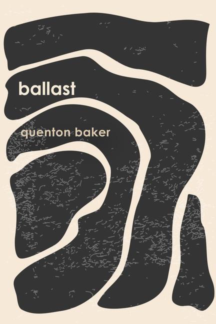 Cover: 9781642599022 | ballast | Quenton Baker | Taschenbuch | Englisch | 2023