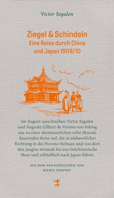 Cover: 9783957574855 | Ziegel &amp; Schindeln | Eine Reise durch China und Japan 1909/10 | Buch