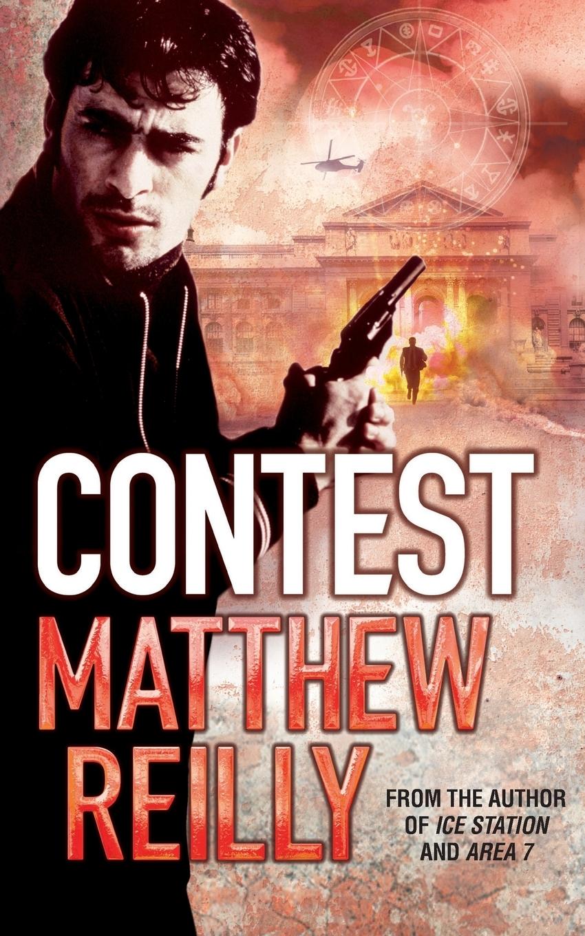 Cover: 9780330513425 | Contest | Matthew Reilly | Taschenbuch | Englisch | 2010 | Pan