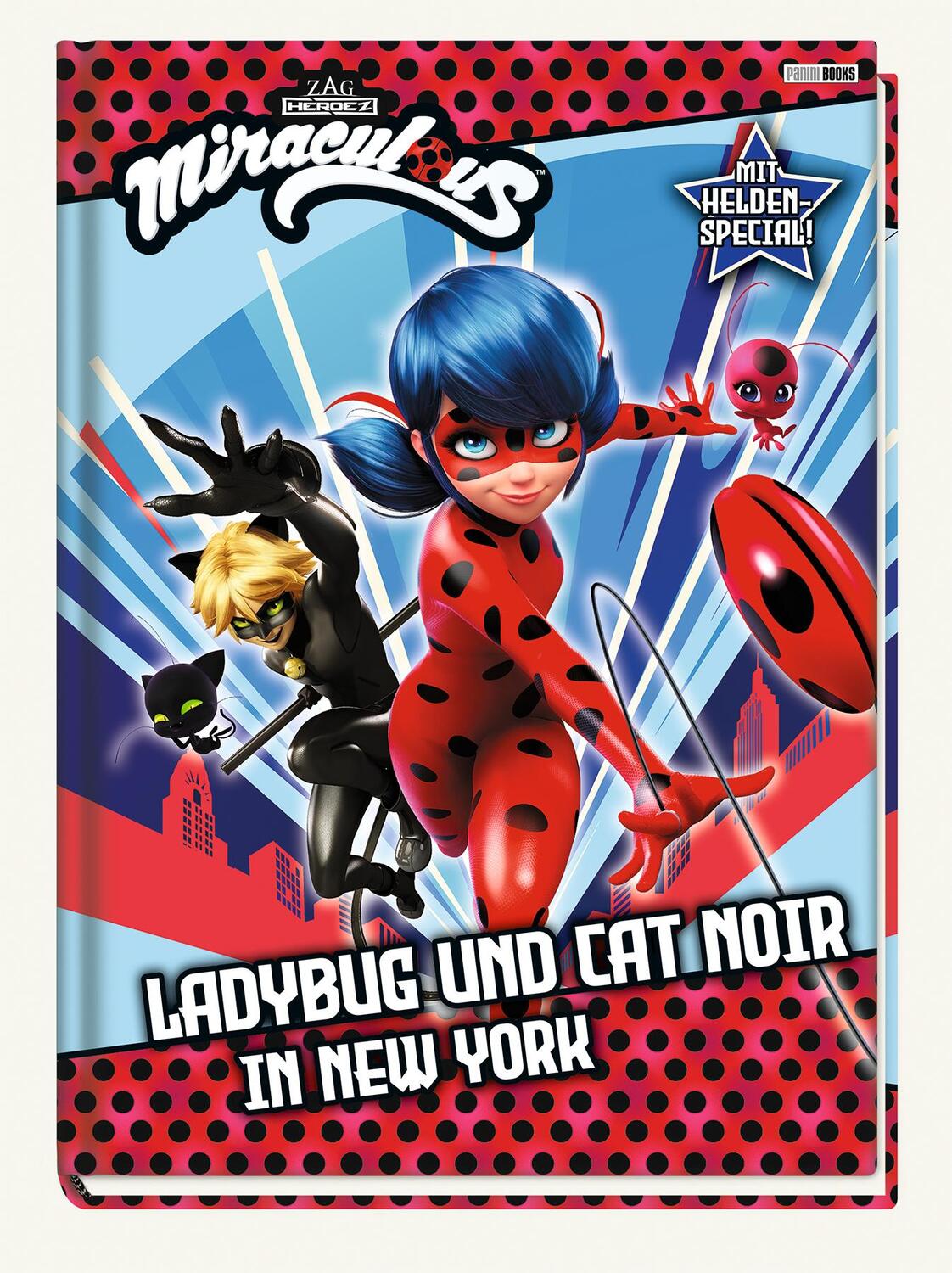 Cover: 9783833240126 | Miraculous: Ladybug und Cat Noir in New York | Geschichtenbuch | Weber