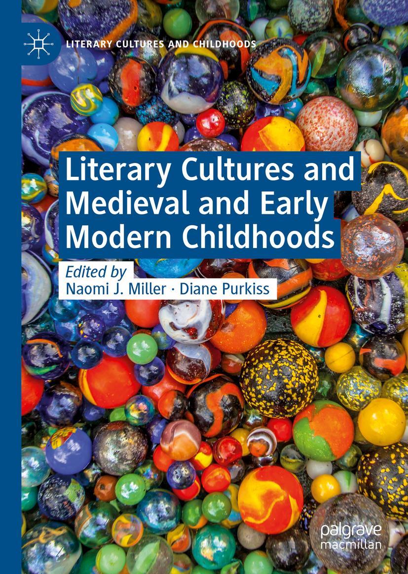 Cover: 9783030142100 | Literary Cultures and Medieval and Early Modern Childhoods | Buch