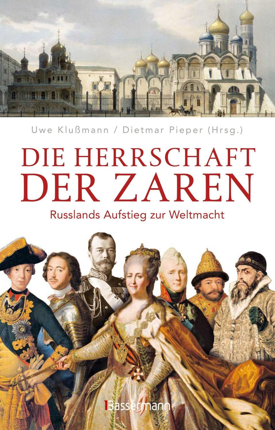 Cover: 9783809447344 | Die Herrschaft der Zaren | Russlands Aufstieg zur Weltmacht | Buch