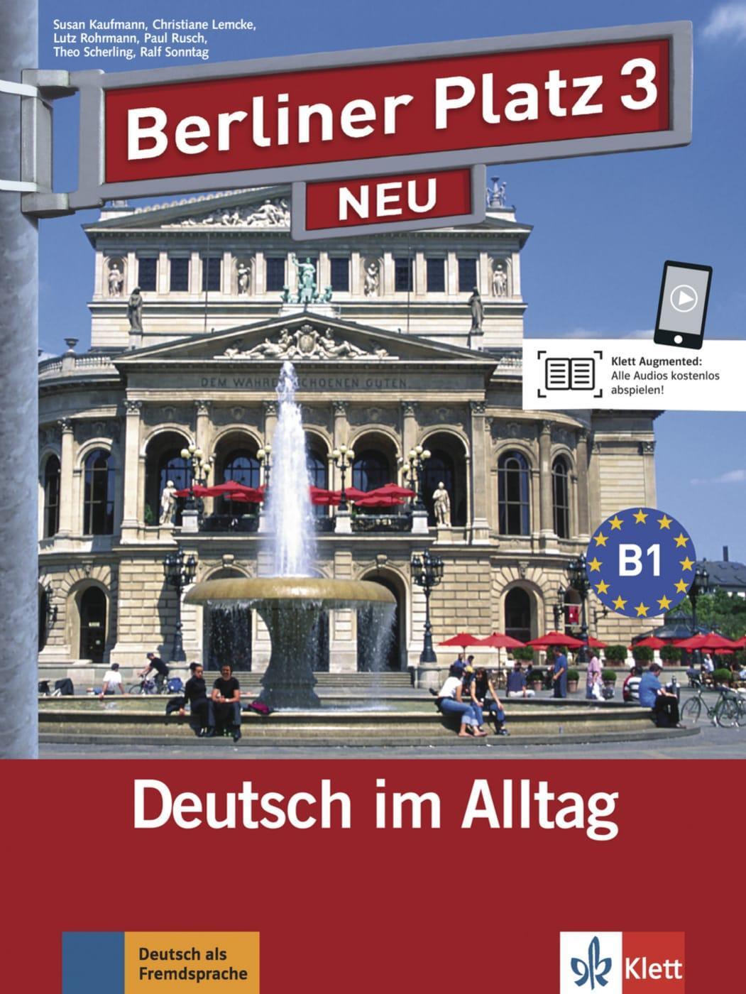 Cover: 9783126060592 | Berliner Platz 3 NEU - Lehr- und Arbeitsbuch 3 mit 2 Audio-CDs und...