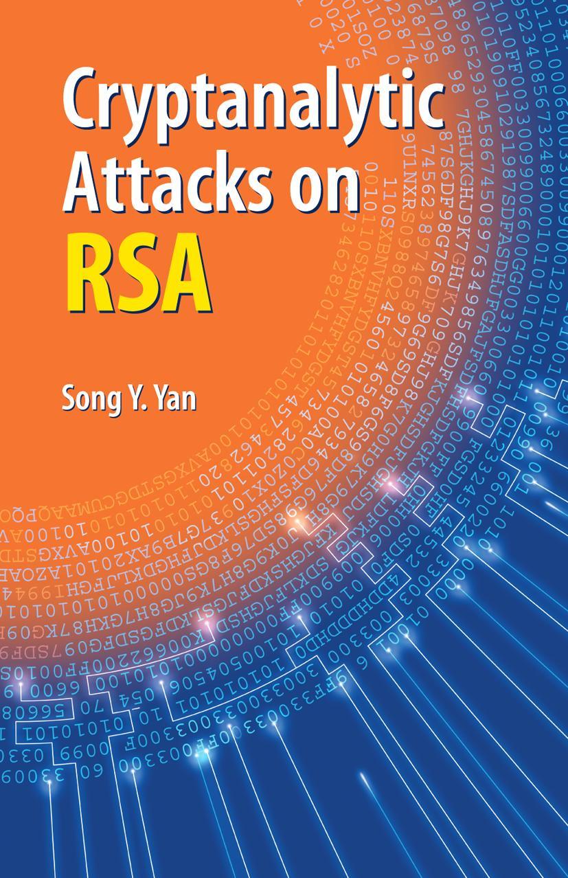 Cover: 9780387487410 | Cryptanalytic Attacks on RSA | Song Y. Yan | Buch | xx | Englisch