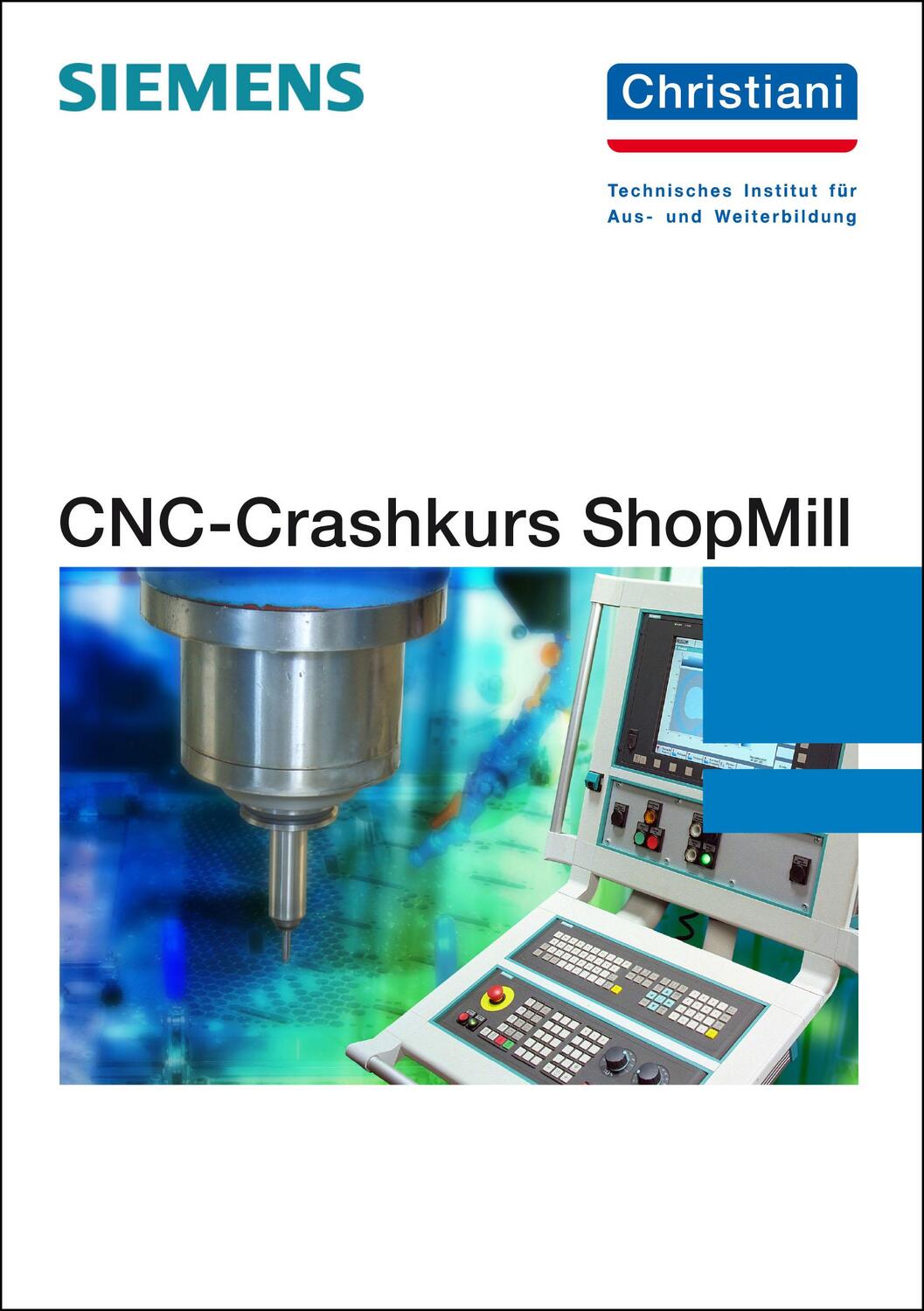 Cover: 9783865226150 | CNC-Crashkurs ShopMill | Markus Sartor | Taschenbuch | Deutsch | 2015