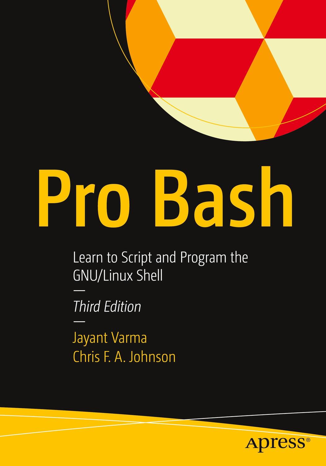 Cover: 9781484295878 | Pro Bash | Learn to Script and Program the GNU/Linux Shell | Varma