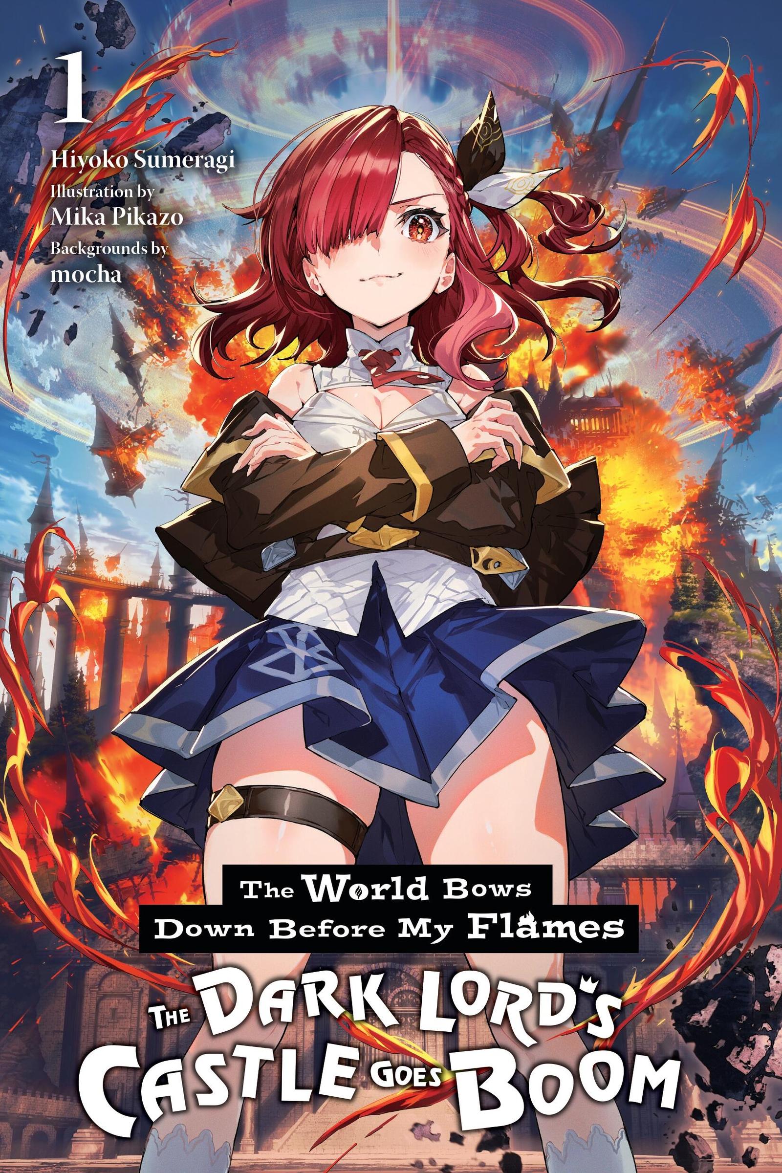 Cover: 9798855400236 | The World Bows Down Before My Flames, Vol. 1 (Novel) | Hiyoko Sumeragi