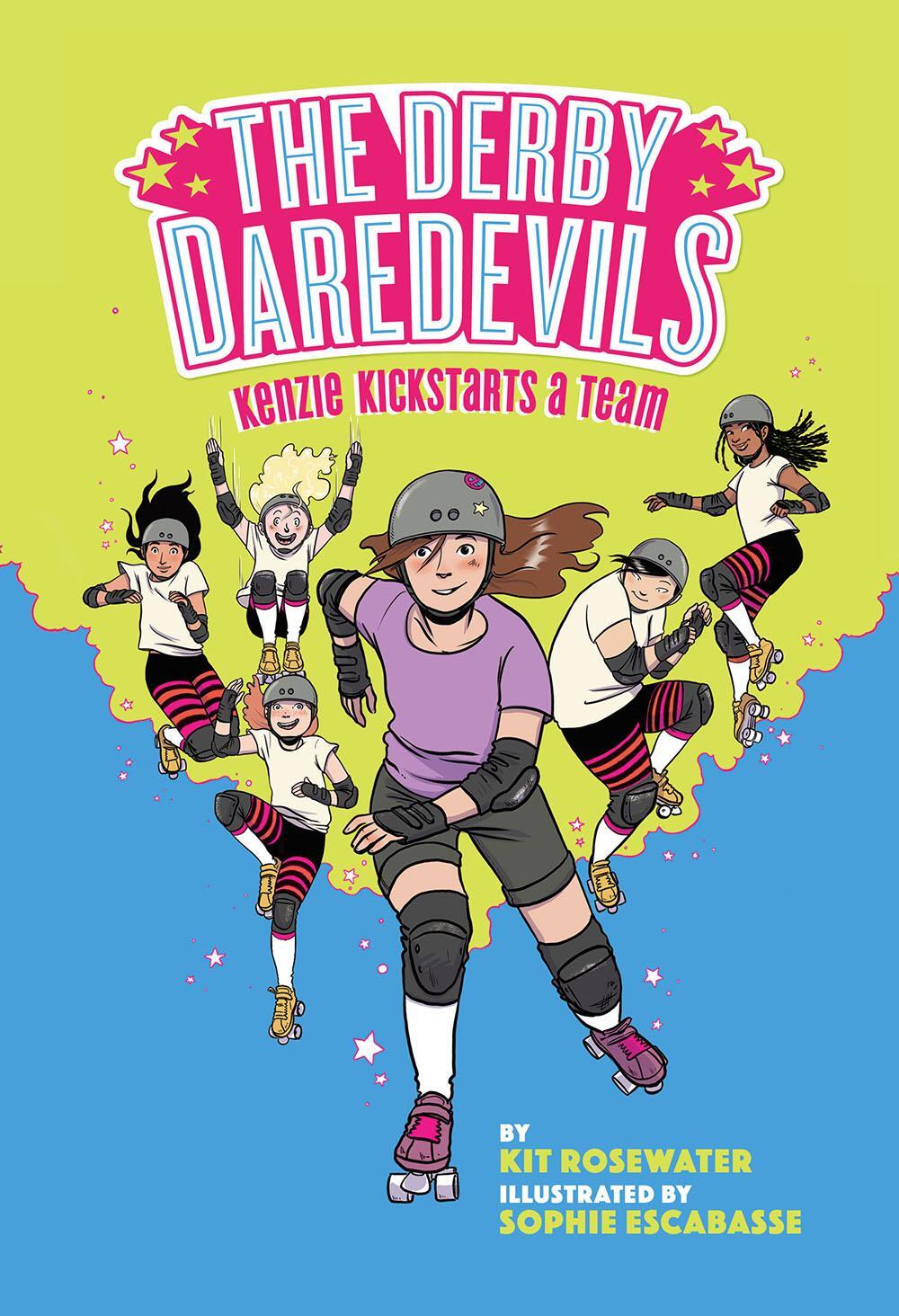 Cover: 9781419751844 | The Derby Daredevils: Kenzie Kickstarts a Team: (The Derby...