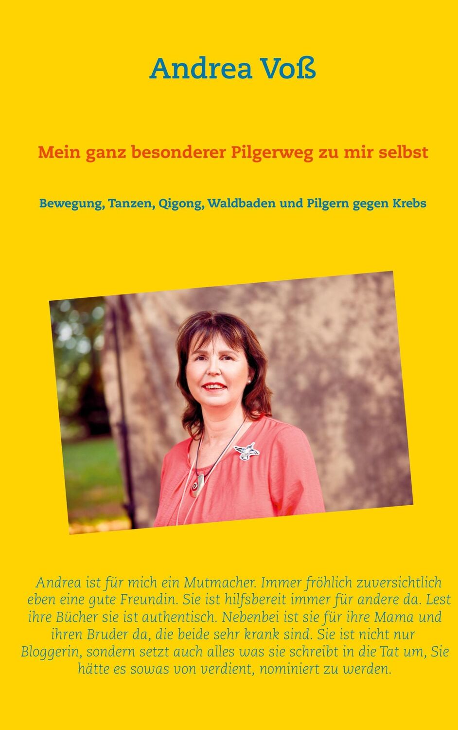 Cover: 9783740784300 | Mein ganz besonderer Pilgerweg zu mir selbst | Andrea Voß | Buch