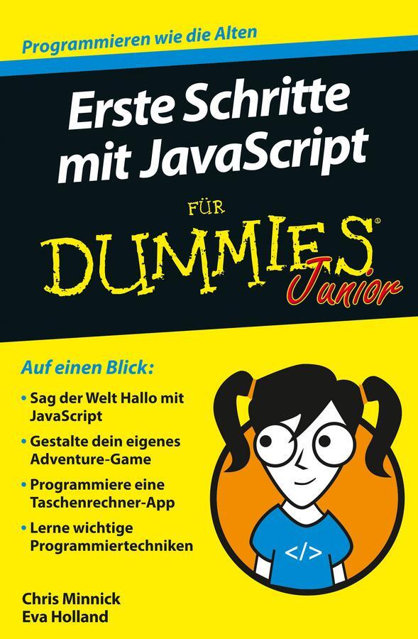Cover: 9783527713394 | Erste Schritte mit JavaScript für Dummies Junior | Minnick (u. a.)