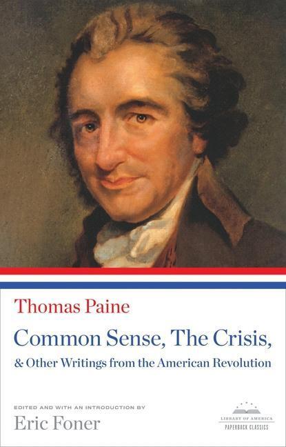 Cover: 9781598534337 | Common Sense, the Crisis, &amp; Other Writings from the American...