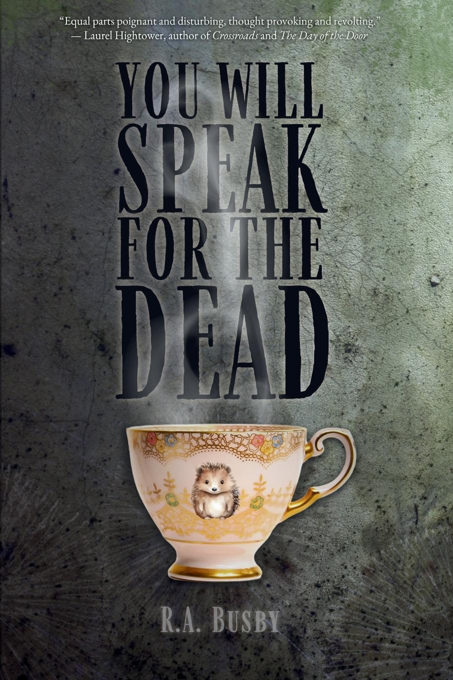 Cover: 9781738316595 | You Will Speak For The Dead | R. A. Busby | Taschenbuch | Paperback