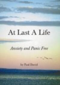 Cover: 9780956948106 | David, P: At Last a Life | Paul David | Taschenbuch | Englisch | 2006