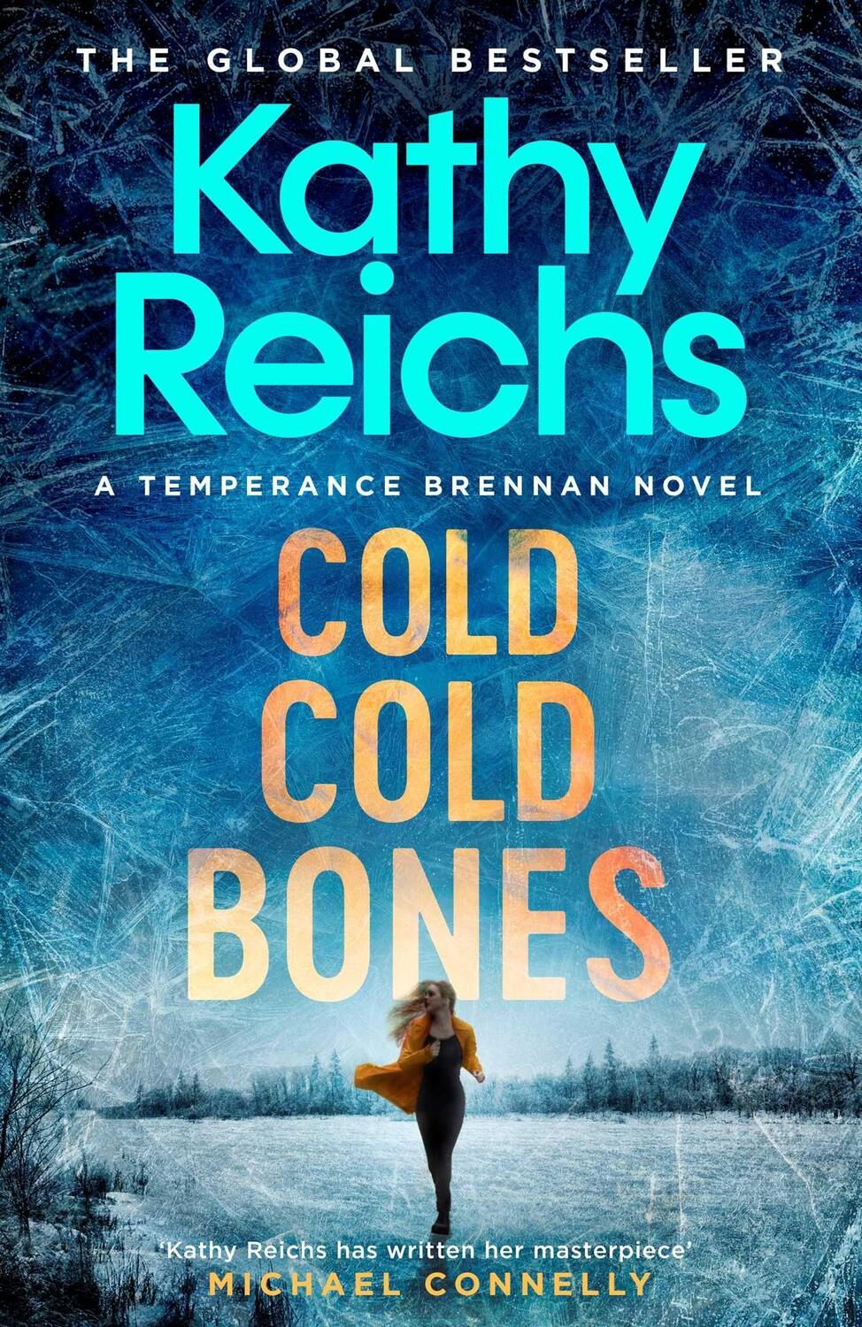 Cover: 9781398510784 | Cold, Cold Bones | The brand new Temperance Brennan thriller | Reichs