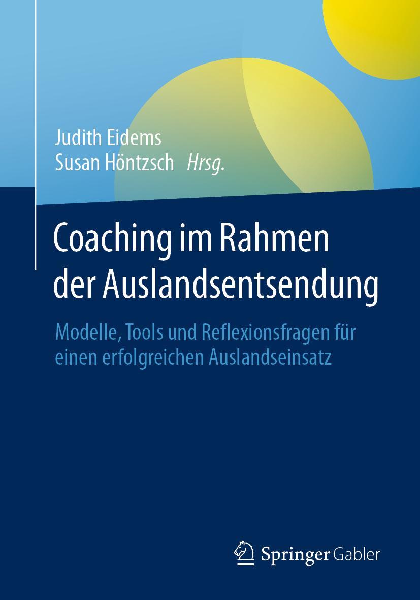 Cover: 9783662630587 | Coaching im Rahmen der Auslandsentsendung | Susan Höntzsch (u. a.)