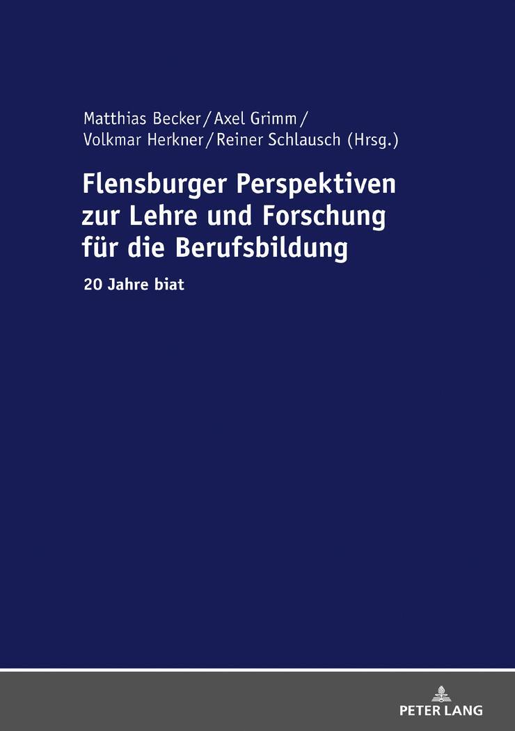 Cover: 9783631729243 | Flensburger Perspektiven zur Lehre und Forschung für die Berufsbildung